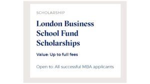 London Business School Fund Scholarships